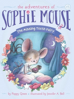 The Missing Tooth Fairy by Green, Poppy