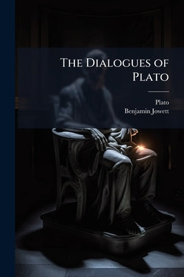 The Dialogues of Plato: Laws. Index to the Writings of Plato by Plato