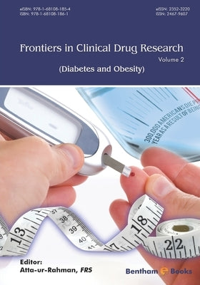 Frontiers in Clinical Drug Research - Diabetes and Obesity; Volume 2 by Ur-Rahman, Atta