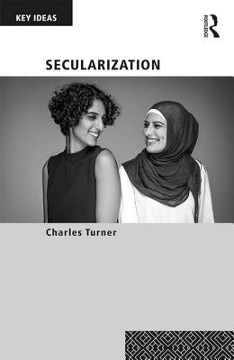 Secularization by Turner, Charles