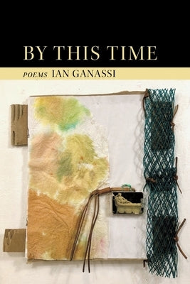 By This Time by Ganassi, Ian