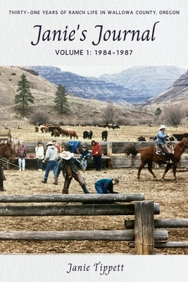 Janie's Journal, volume 1: 1984-1987 by Tippett, Janie