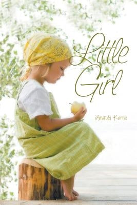 Little Girl by Kerns, Amanda