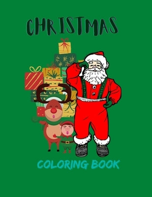 Christmas Coloring Book: Funny Christmas Decorate Coloring Book Gifts for Adults With 100 Pages by Publication, Aziz