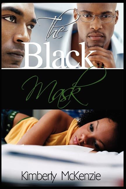 The Black Mask by McKenzie, Kimberly