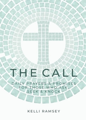 The Call by Ramsey, Kelli