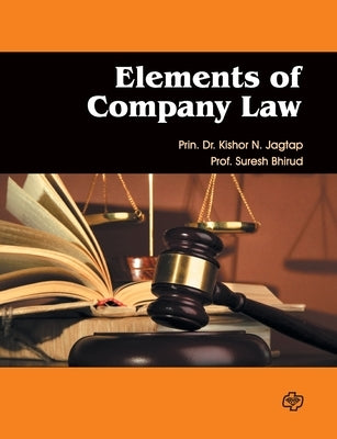 Elements of Company Law by Prin Dr Kishor