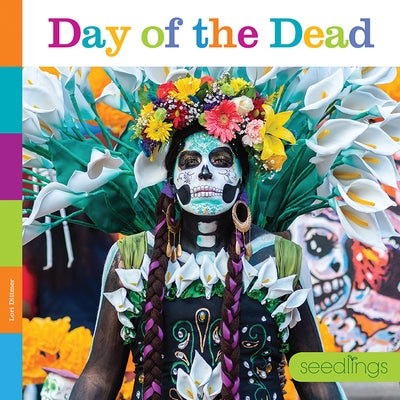 Day of the Dead by Dittmer, Lori