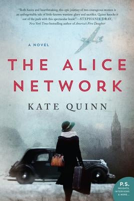The Alice Network by Quinn, Kate