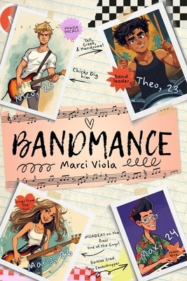 Bandmance: A Complete Series in One Volume by Viola, Marci