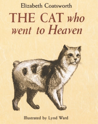 Cat Who Went to Heaven by Coatsworth, Elizabeth