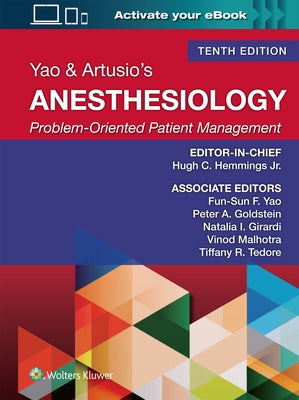 Yao & Artusio's Anesthesiology: Problem-Oriented Patient Management by Hemmings, Hugh C.