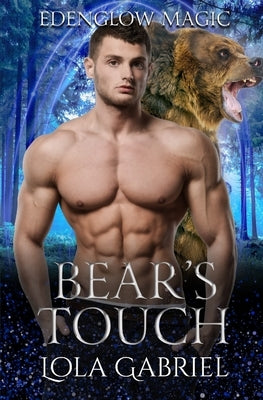 Bear's Touch by Gabriel, Lola