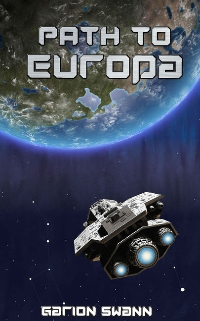 Path to Europa by Swann, Garion
