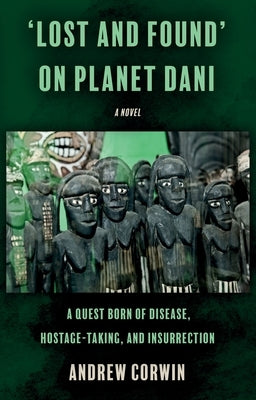 'Lost and Found' on Planet Dani by Corwin, Andrew