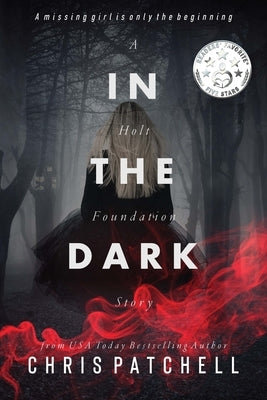 In the Dark by Patchell, Chris