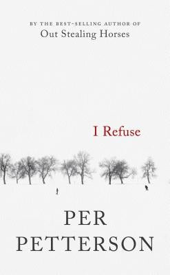 I Refuse by Petterson, Per