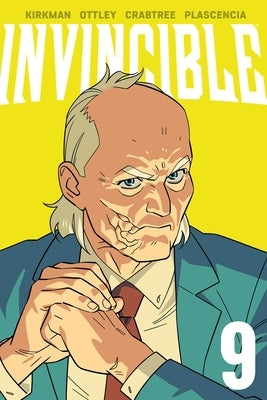Invincible Volume 9 (New Edition) by Kirkman, Robert