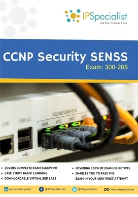 CCNP Security SENSS Technology Workbook: Exam: 300-206 by Specialist, Ip