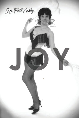 Joy by Ashley, Joy Faith