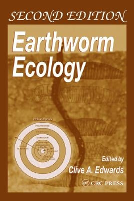 Earthworm Ecology by Edwards, Clive A.