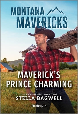 Maverick's Prince Charming by Bagwell, Stella
