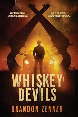 Whiskey Devils by Zenner, Brandon