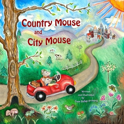 Country Mouse and City Mouse by Gallup Grimord, Joan