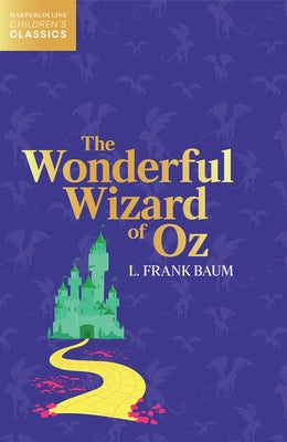 The Wonderful Wizard of Oz by Baum, L. Frank