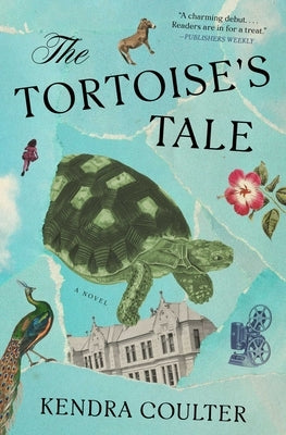 The Tortoise's Tale by Coulter, Kendra