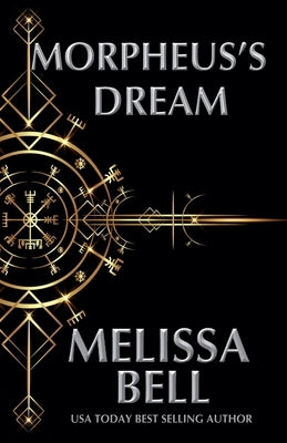 Morpheus's Dream by Bell, Melissa