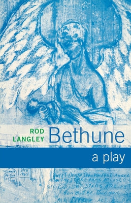 Bethune 2nd Edition by Rod Langley