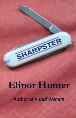 Sharpster by Hunter, Elinor