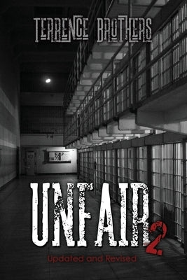 Unfair 2: Updated And Revised by Brothers, Terrence