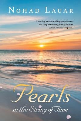 Pearls In The String Of Time by Lauar, Nohad