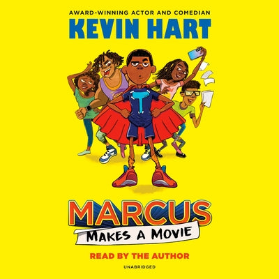 Marcus Makes a Movie by Hart, Kevin