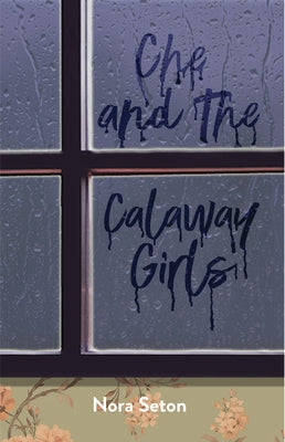 Che and the Calaway Girls by Seton, Nora