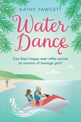 Water Dance by Fawcett, Kathy