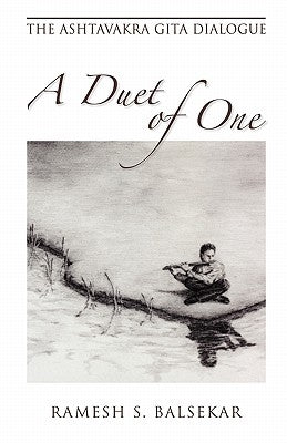 A Duet of One by Balsekar, Ramesh S.