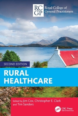 Rural Healthcare by Cox, Jim