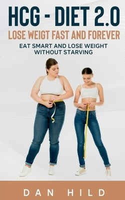 hcg - Diet 2.0 by Hild, Dan