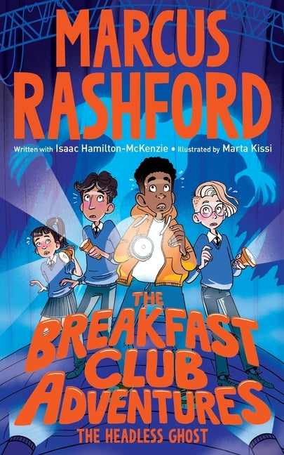 The Headless Ghost by Rashford, Marcus