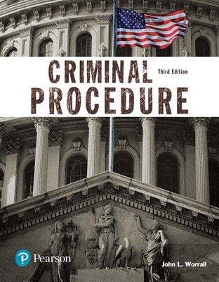 Criminal Procedure (Justice Series) by Worrall, John