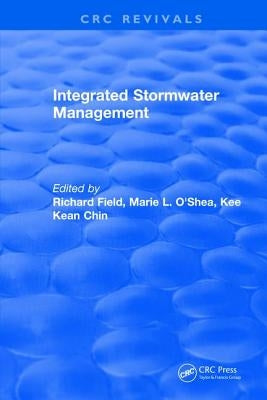 Integrated Stormwater Management by Field, Richard