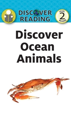 Discover Ocean Animals by Streza, Katrina