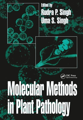 Molecular Methods in Plant Pathology by Singh, Uma S.