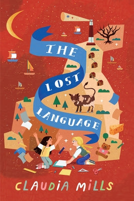 The Lost Language by Mills, Claudia