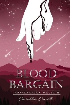 Blood Bargain by Carroll, Camellia