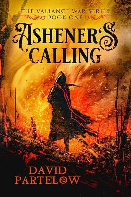 Ashener's Calling by Partelow, David