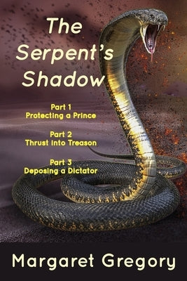 The Serpent's Shadow by Gregory, Margaret